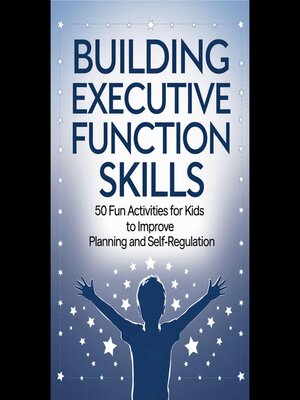 cover image of Building Executive Function Skills